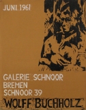 Wolff Buchholz: Galerie Schnorr, 1961